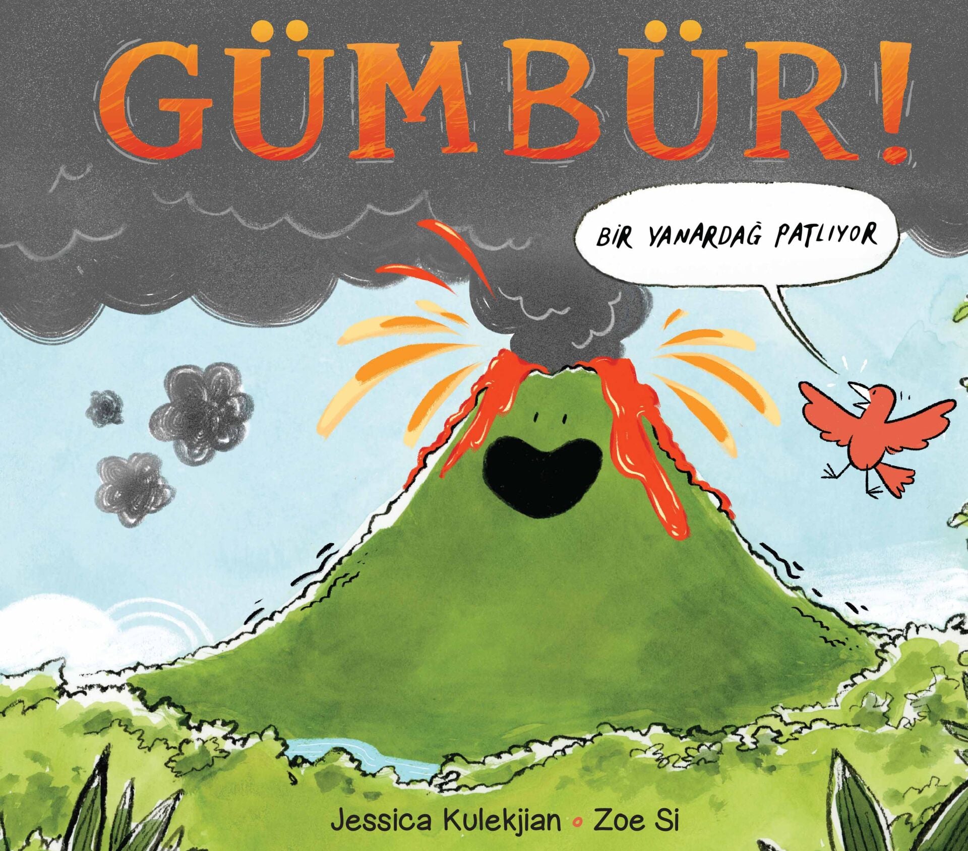 Gümbür! Bir Yanardağ Patlıyor