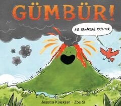 Gümbür! Bir Yanardağ Patlıyor