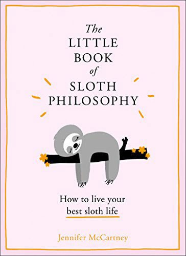Little Book of Sloth Philosophy