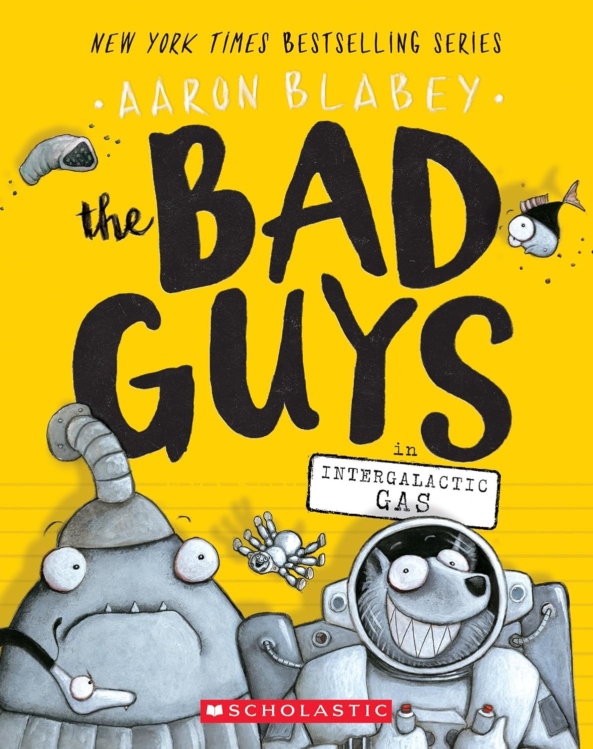 Bad Guys in Intergalactic Gas, The Bad Guys 5