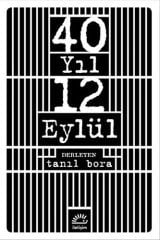 40 Yıl 12 Eylül
