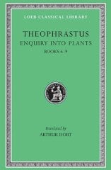 L 79 Enquiry into Plants, Vol II: Books 6-9. On Odours. Weather Signs