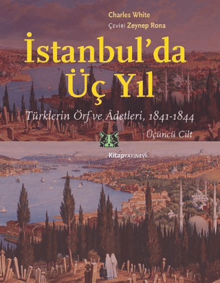 İstanbul'da Üç Yıl - 3. Cilt