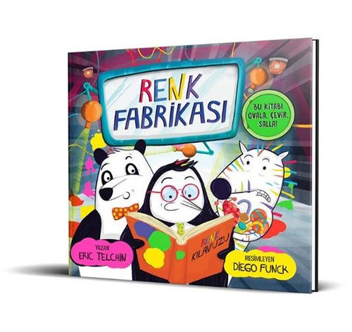 Renk Fabrikası - Bu Kitabı Ovala, Çevir, Salla!