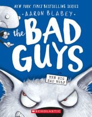 Bad Guys in the Big Bad Wolf, The Bad Guys 9