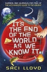 It's the End of the World as We Know it