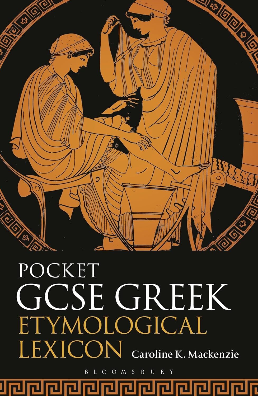Pocket GCSE Greek Etymological Lexicon