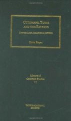 Ottomans, Turks & the Balkans