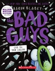 Bad Guys in Cut to the Chase, The Bad Guys 13