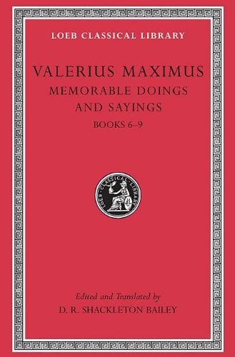 L 493 Memorable Doings and Sayings, Vol II, Books 6-9