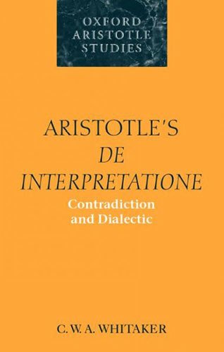 Aristotle's De Interpretatione: Contradiction and Dialectic