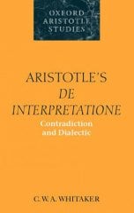 Aristotle's De Interpretatione: Contradiction and Dialectic