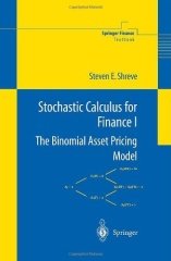 Stochastic Calculus for Finance I