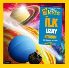 İlk Uzay Kitabım, National Geographic Little Kids