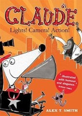 Claude: Lights! Camera! Action!