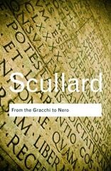 From the Gracchi to Nero: A History of Rome 133 BC to AD 68