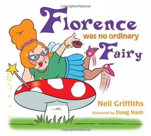 Florence Was No Ordinary Fairy