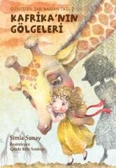 Kafrika'nın Gölgeleri - Güneşten Sarı Baldan Tatlı 2
