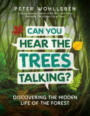 Can You Hear the Trees Talking?