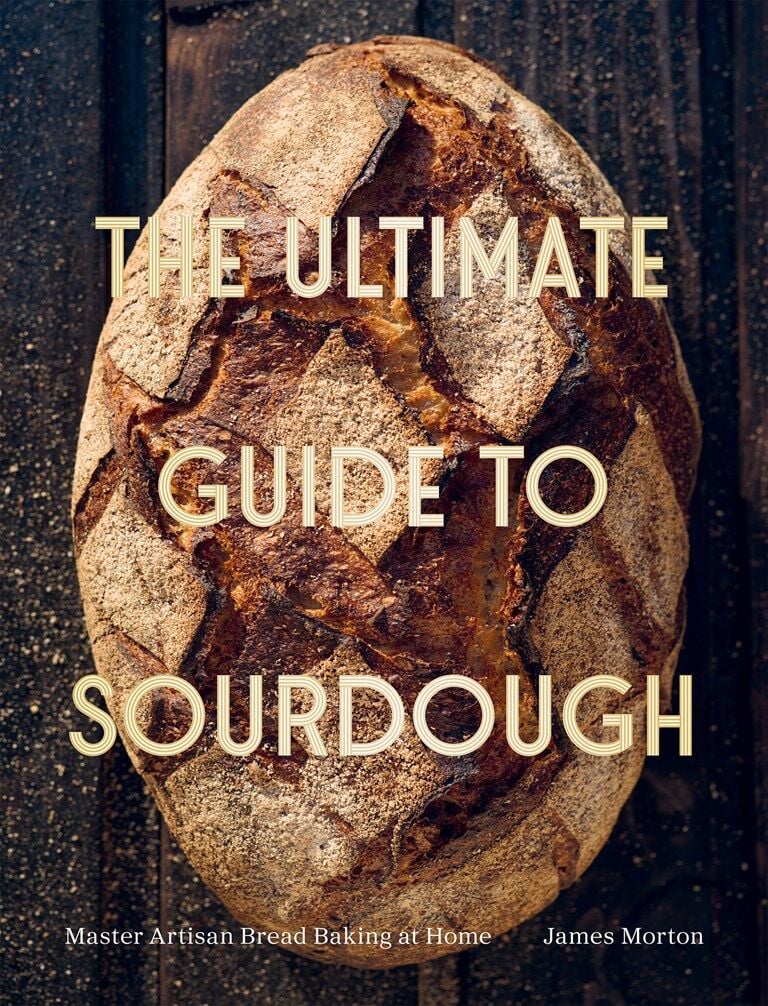 Ultimate Guide to Sourdough