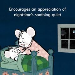 It's So Quiet: A Not-Quite-Going-to-Bed Book
