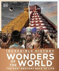 Incredible History Wonders of the World