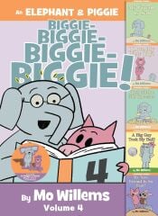 Elephant & Piggie Biggie! Volume 4