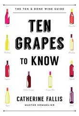 Ten Grapes to Know