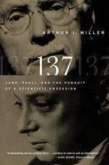 137: Jung, Pauli, and the Pursuit of a Scientific
