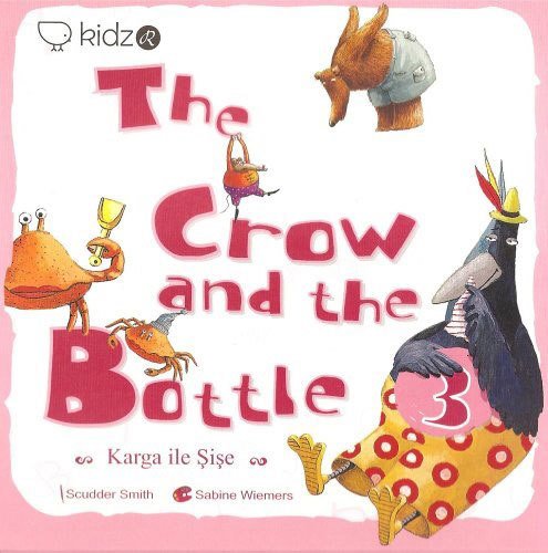 Crow and the Bottle - Karga ile Şişe