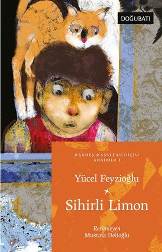 Sihirli Limon - Kardeş Masallar Dizisi Anadolu 1