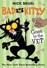Goes to the Vet, Bad Kitty