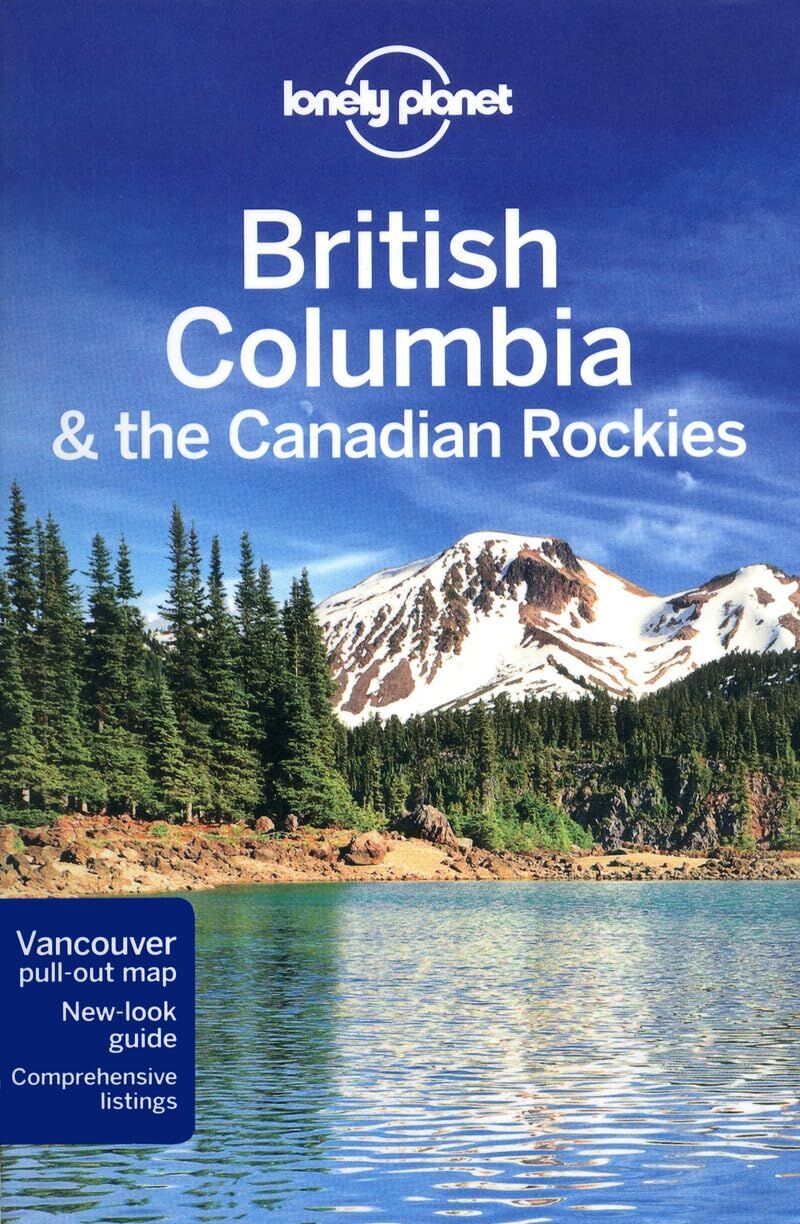 British Columbia & the Canadian Rockies