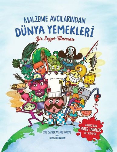 Malzeme Avcılarından Dünya Yemekleri-Bir Lezzet Macerası