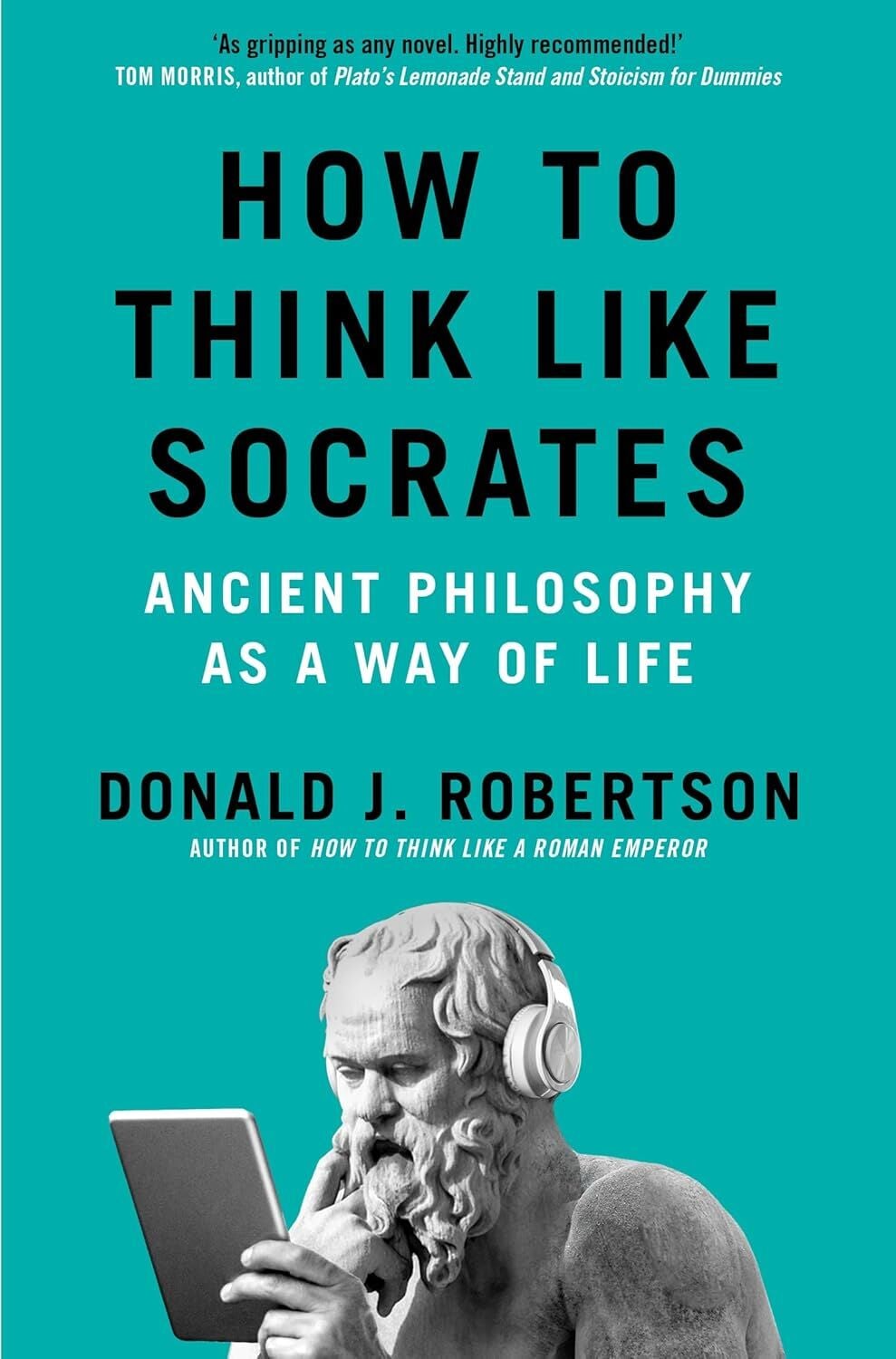 How to Think Like Socrates