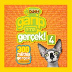 Garip Ama Gerçek! 4, National Geographic Kids