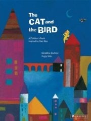 Cat and the Bird: A Children's Book Inspired by Paul Klee