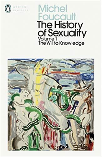 Will to Knowledge, The History of Sexuality 1