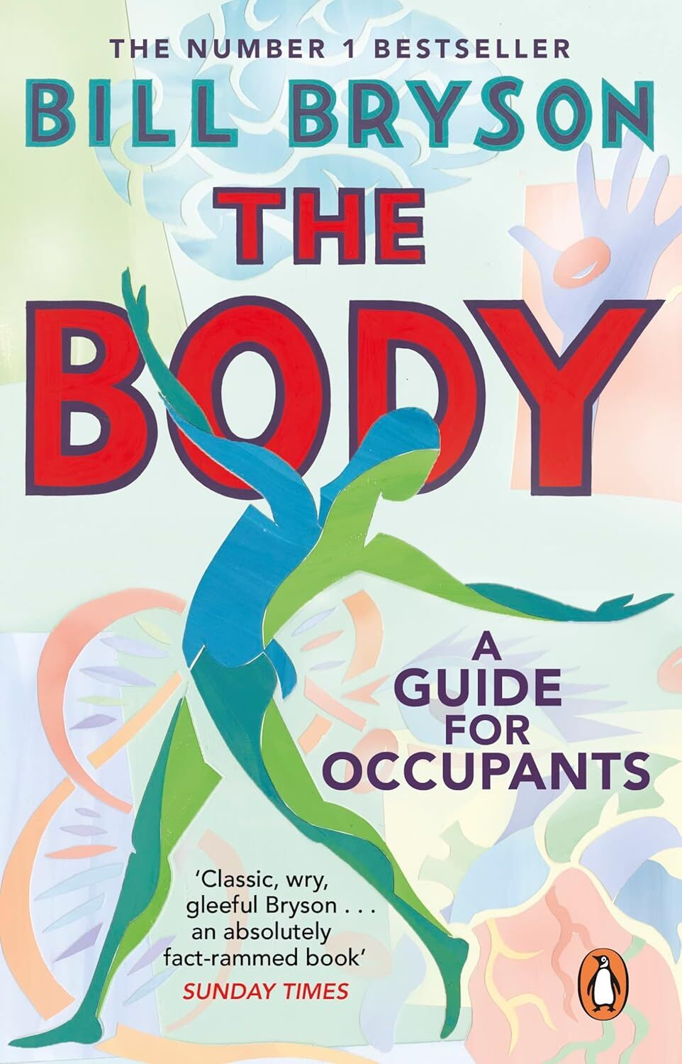 Body: A Guide for Occupants