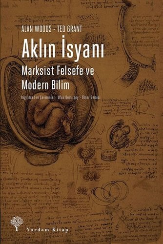 Aklın İsyanı - Marksist Felsefe ve Modern Bilim
