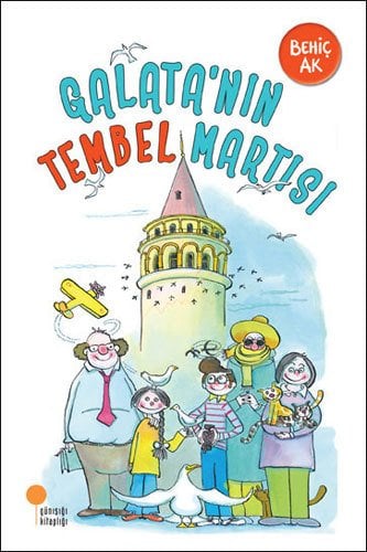 Galata'nın Tembel Martısı