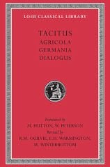 L 35 Agricola. Germania. Dialogue on Oratory