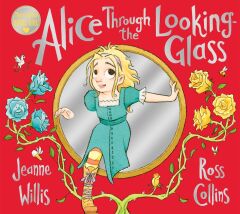 Alice Through the Looking-Glass