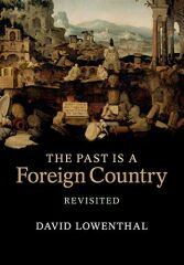 Past Is a Foreign Country - Revisited