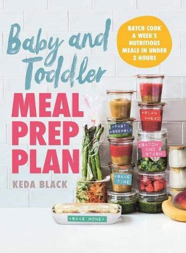 Baby and Toddler Meal Prep Plan