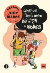 Dördüncü Sınıfa Giden Bir Hiçin Hikayesi, Karamel 1