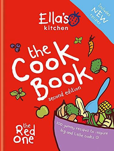 Ella's Kitchen: The Cookbook: The Red One, New Updated Edition