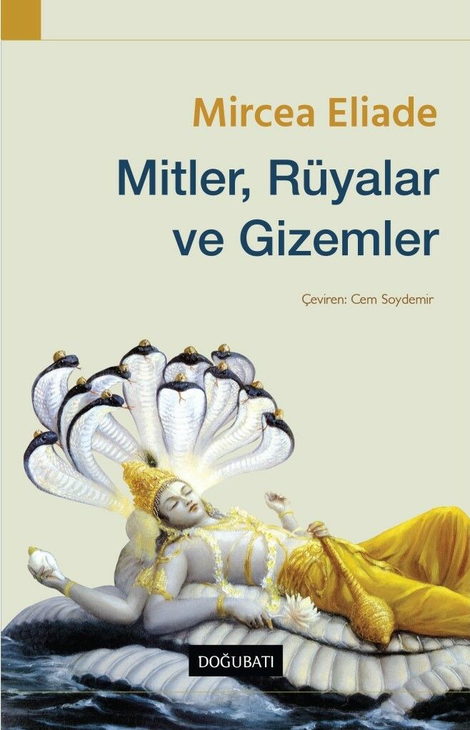 Mitler, Rüyalar ve Gizemler