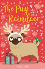 Pug Who Wanted to Be A Reindeer