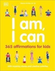 I Am, I Can: 365 affirmations for kids